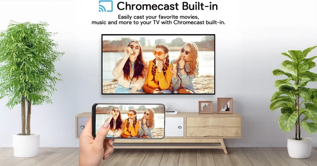Built-in Chromecast